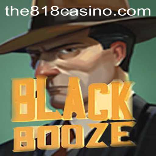 Exploring the Dynamic World of BlackBooze in the 818CASINO