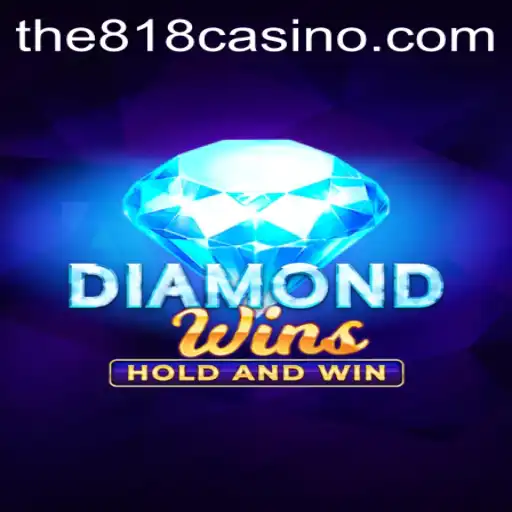 Discover the Exciting World of DiamondWins at 818CASINO