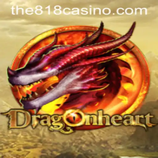 DragonHeart: A Legendary Adventure in the Realm of 818CASINO