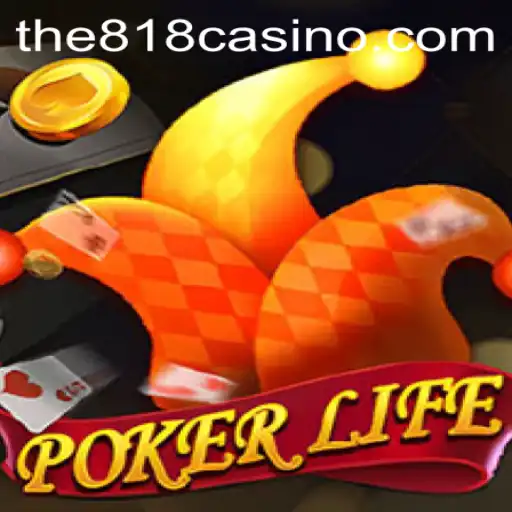 Exploring PokerLife: A Comprehensive Guide to the Thrilling World of 818CASINO's New Sensation