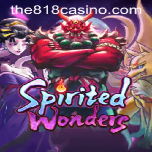 Exploring the Intriguing World of SpiritedWonders with 818CASINO