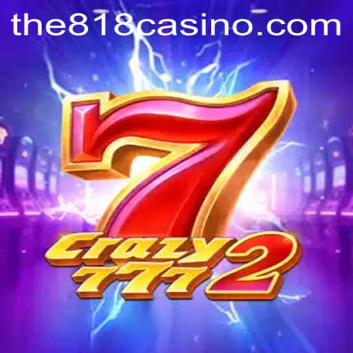 Unveiling the Excitement of Crazy7772 and 818CASINO