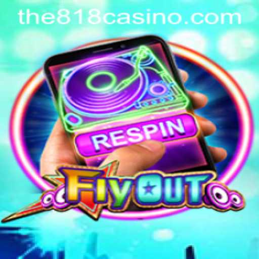 FlyOut: Revolutionizing Digital Gaming with 818CASINO