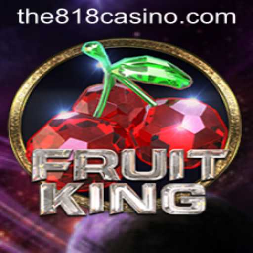 FruitKing: The Exciting New Game by 818CASINO