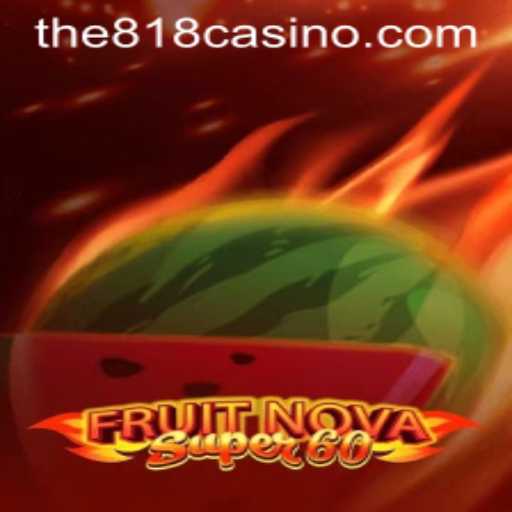 FruitNovaSuper60: A Fresh Take on Casino Gaming