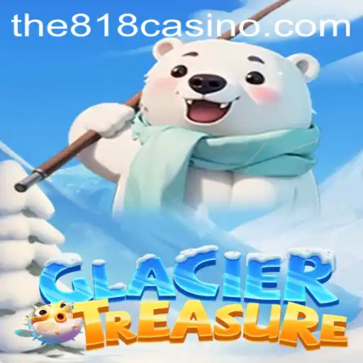 Discover the Excitement of GlacierTreasure at 818CASINO
