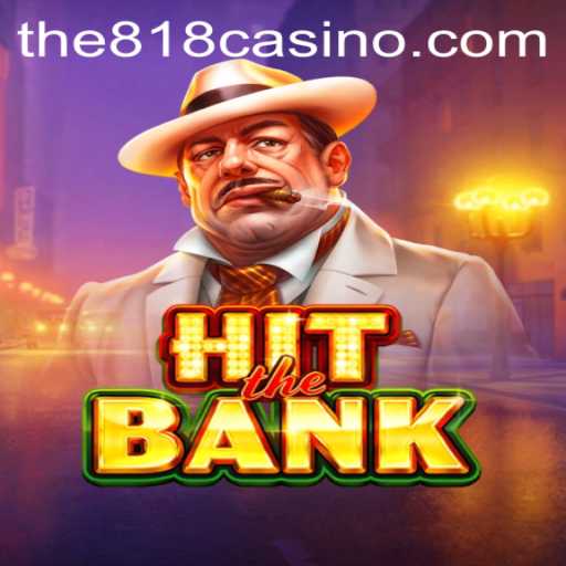 HitTheBank: Dive Into the Thrilling World of 818CASINO