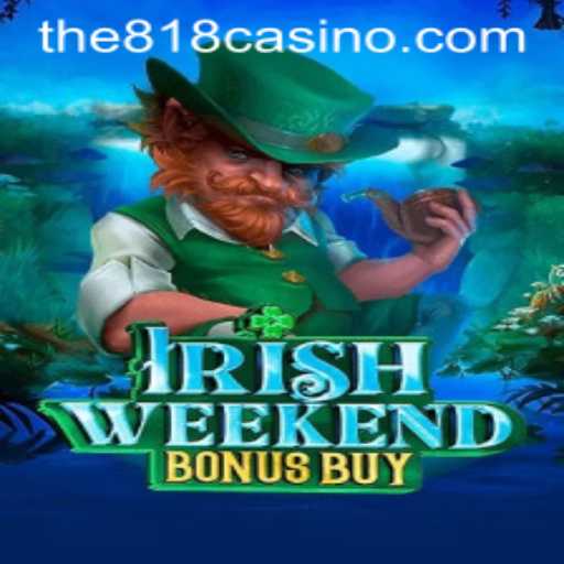 Discover the Thrills of IrishWeekendBonusBuy: A New Era in Online Casino Gaming