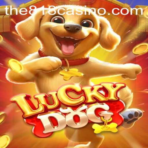 Discover the Excitement of LuckyDog at 818CASINO