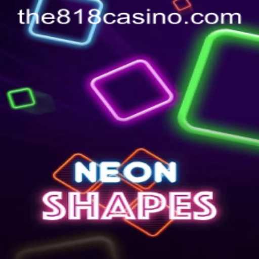 Explore the Exciting World of NeonShapes and the Thrilling 818CASINO Experience