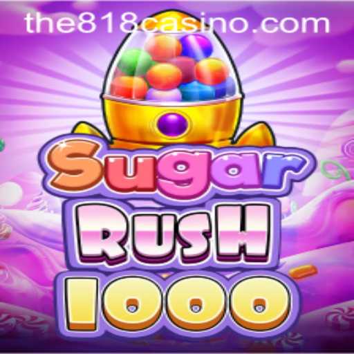 Exploring the Exciting World of SugarRush1000 at 818CASINO