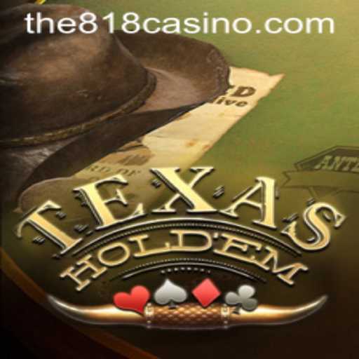 Exploring Texas Hold'em: A Deep Dive into the Iconic Poker Game with 818CASINO